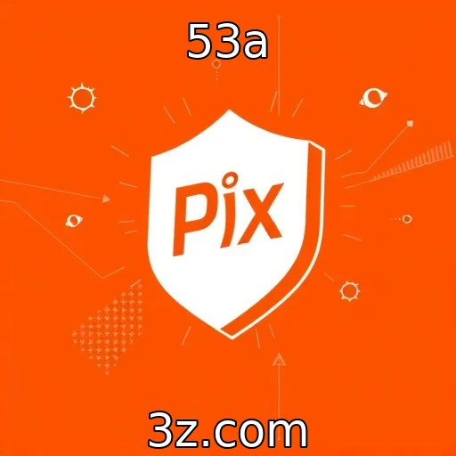 53a O impacto do Pix nas apostas esportivas no Brasil